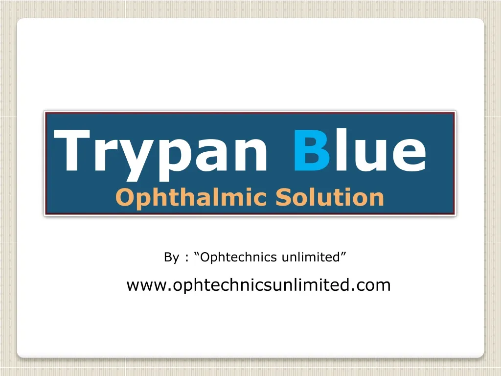 trypan b lue ophthalmic solution