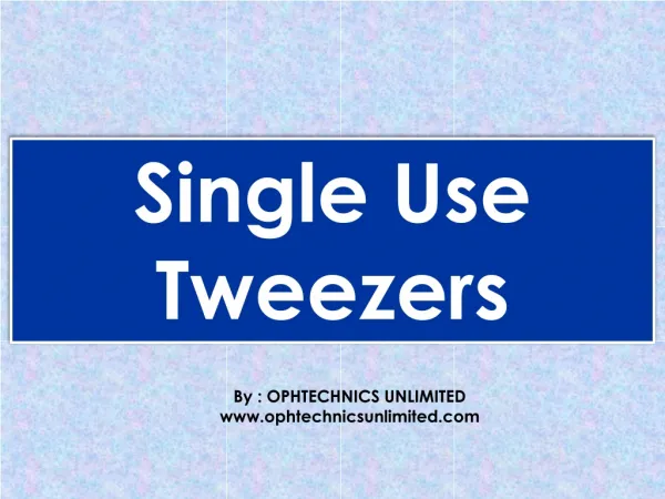 Single Use Tweezers
