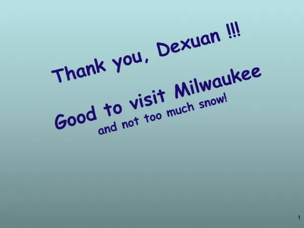 Thank you, Dexuan !!! Good to visit Milwaukee and not too much snow!