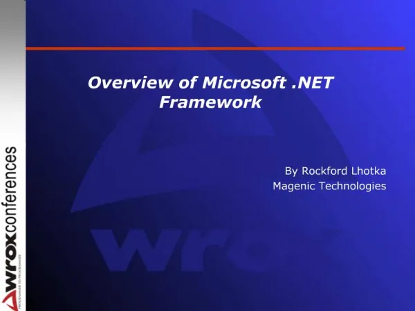 Overview of Microsoft Framework