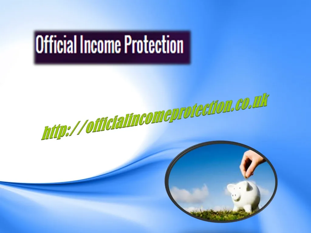 http officialincomeprotection co uk