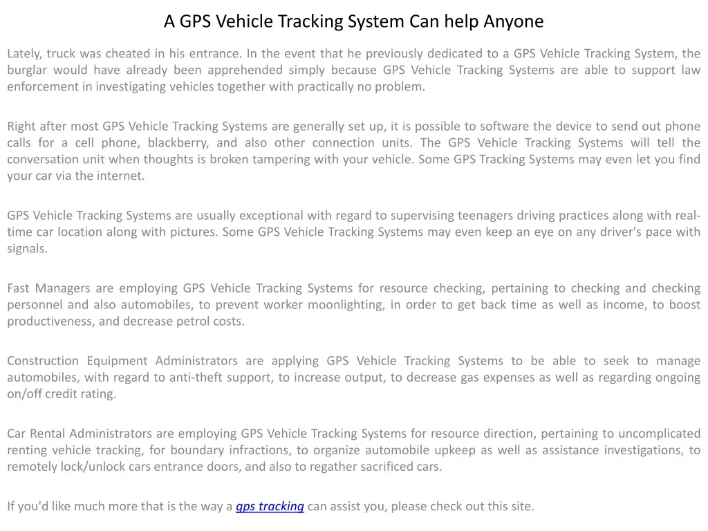 a gps vehicle tracking system can help anyone