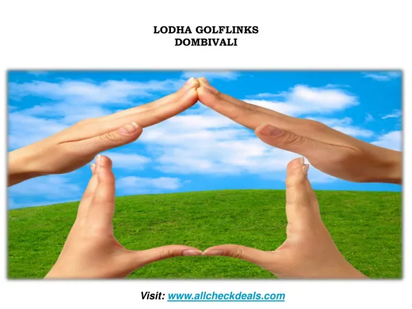 lodha golflinks dombivali
