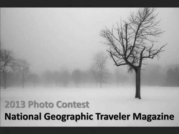 National Geographic Traveler Magazine 2013 Photo Contest