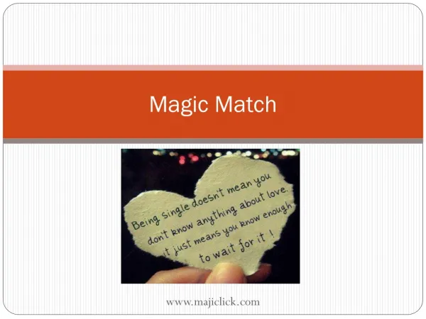 Match Magic – Find your Soul mate…!