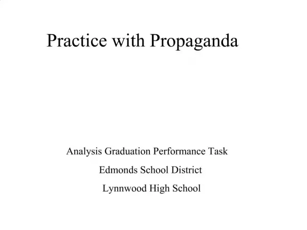 Practice with Propaganda