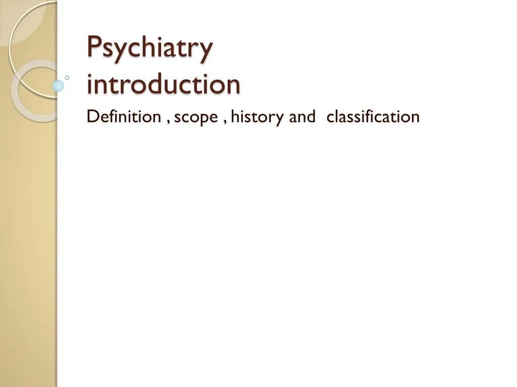 psychiatry introduction definition scope history