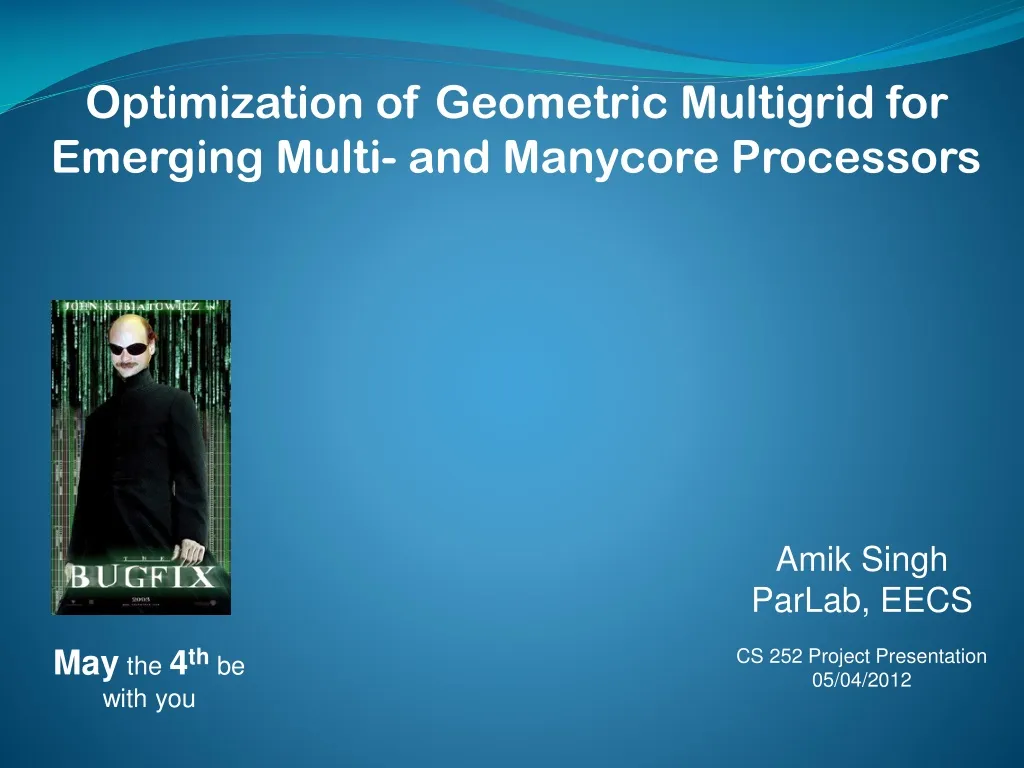 optimization of geometric multigrid for emerging