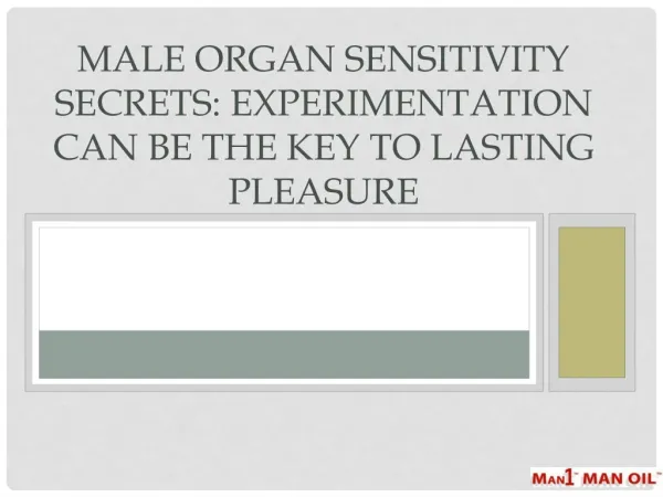 Male Organ Sensitivity Secrets
