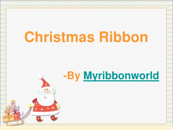 Tips on Decoration with Christmas ribbon