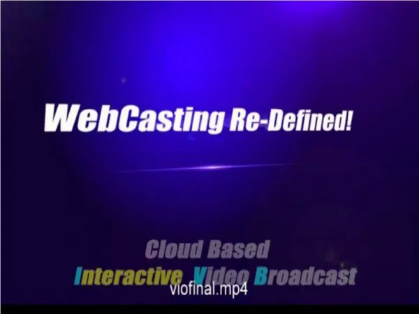 IVB7 Webcaster - The Next Gen Webcasting Device