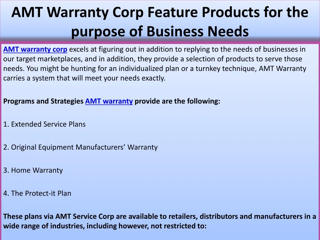 amt warranty corp feature products for the purpose of business needs