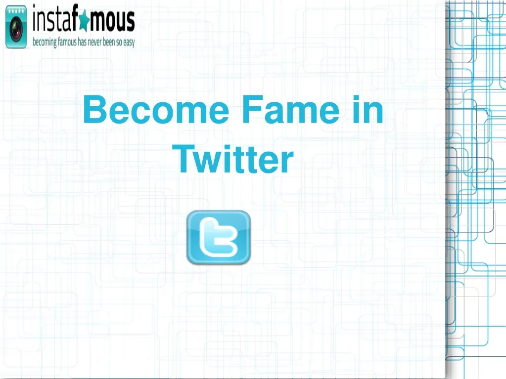 become fame in twitter