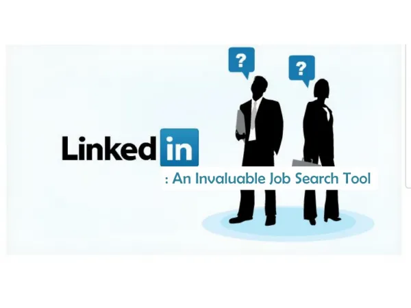 Linkedin - An Invaluable Job Search Tool