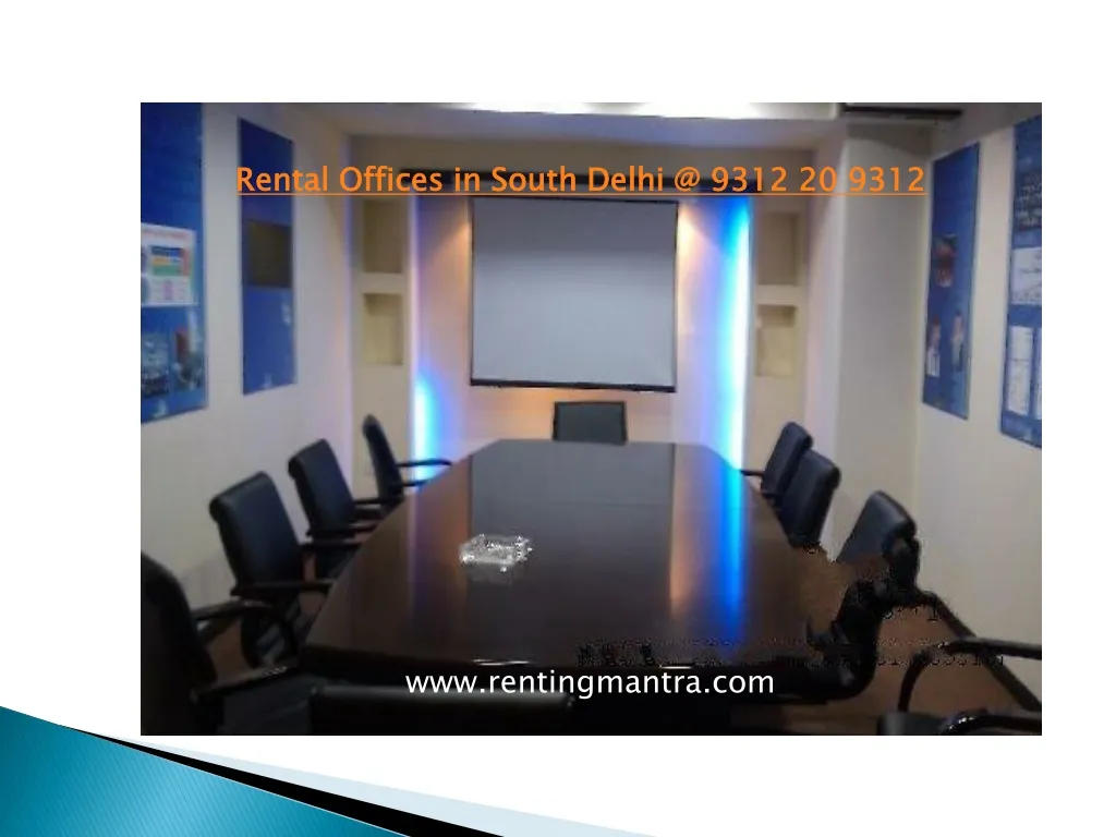 rental offices in south delhi @ 9312 20 9312