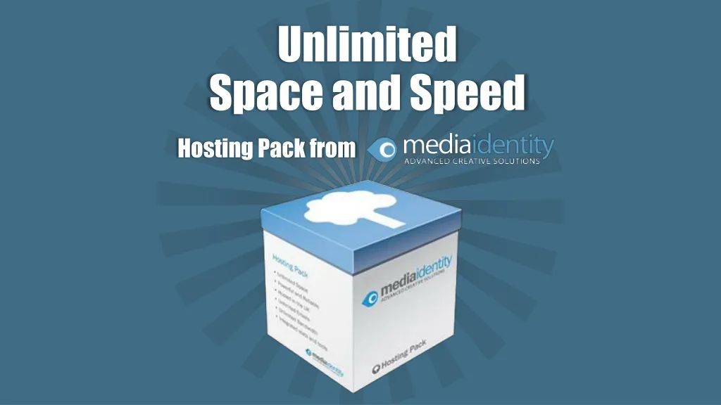 unlimited space and speed