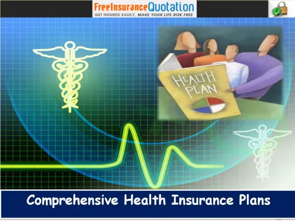 Comprehensive Health Insurance Plans