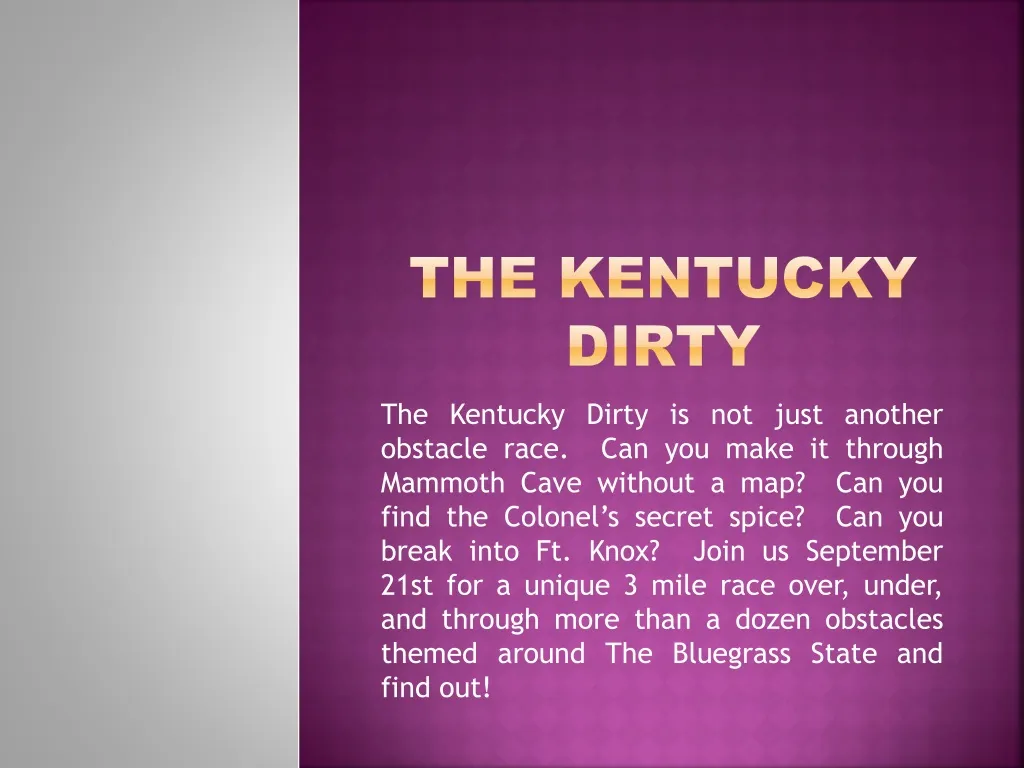 the kentucky dirty