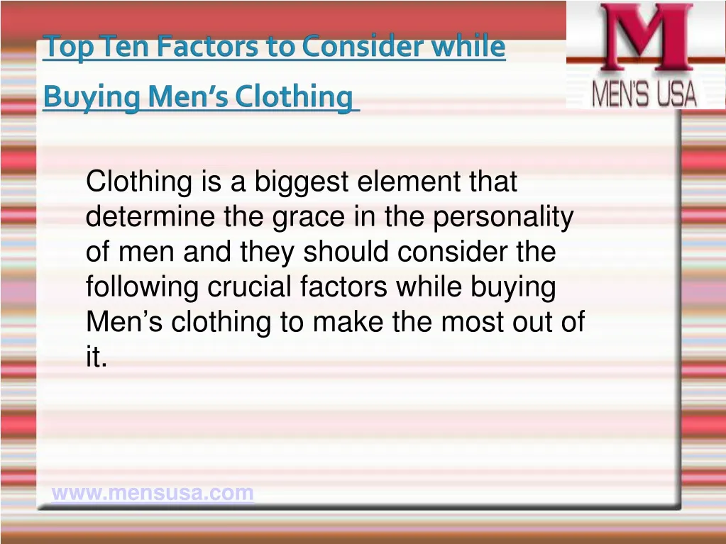 clothing is a biggest element that determine