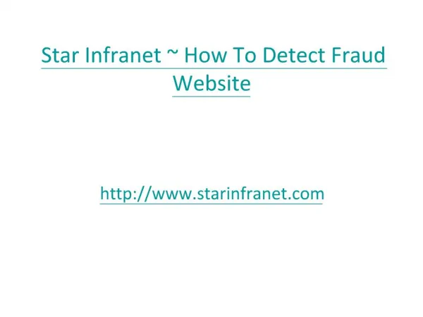 Star Infranet - How To Detect Fraud Website