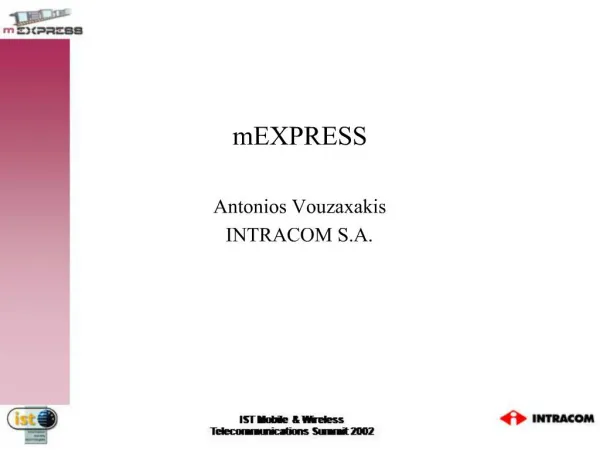 MEXPRESS Antonios Vouzaxakis INTRACOM S.A.