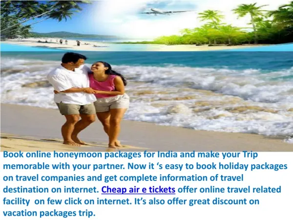 Book honeymoon trip online