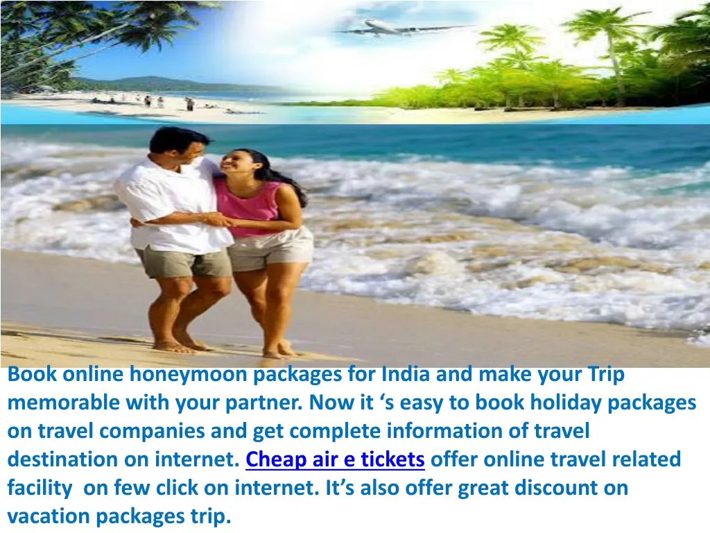 book online honeymoon packages for i ndia