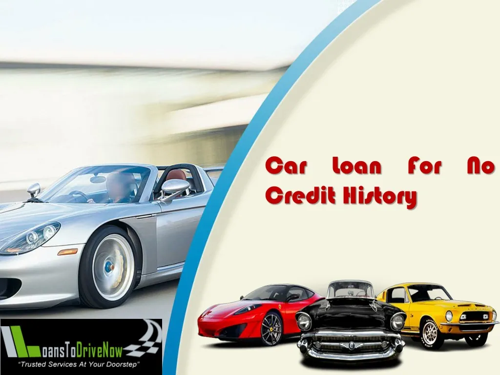 car loan for no credit history