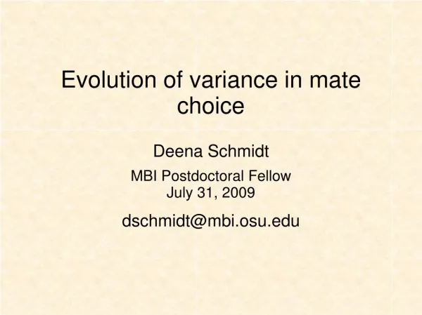 Evolution of variance in mate choice