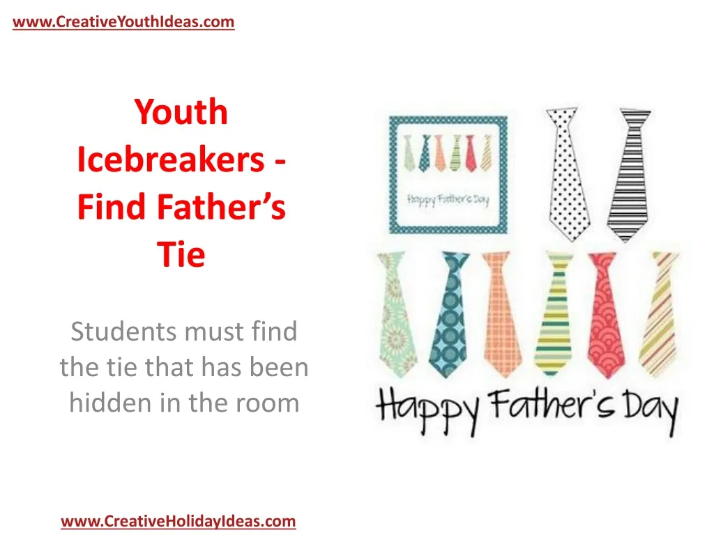youth icebreakers find father s tie