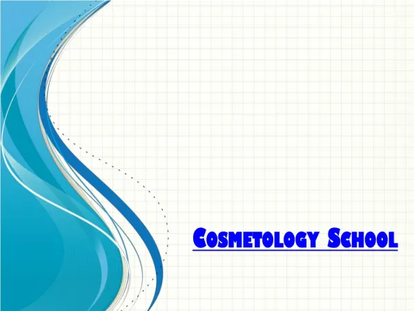 Cosmetology School