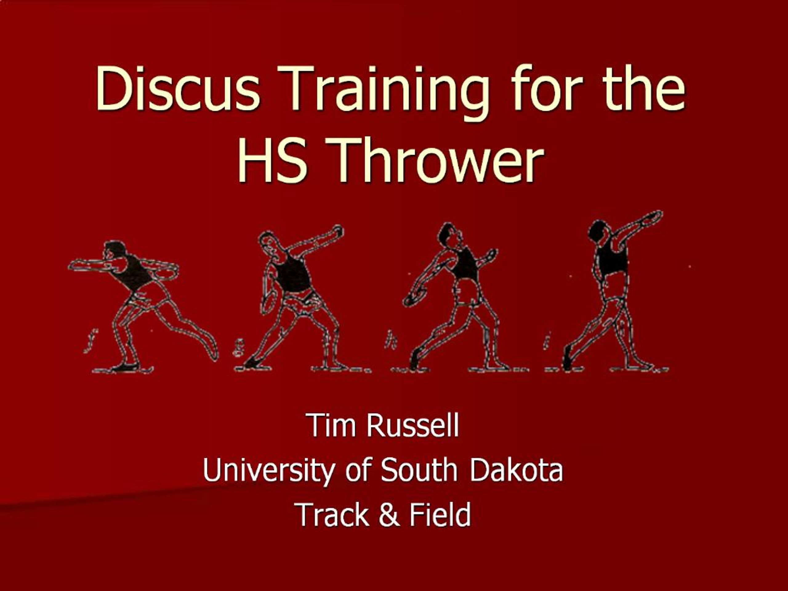 PPT - Discus Training for the HS Thrower PowerPoint Presentation, free ...