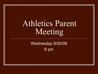 Athletics Parent Meeting