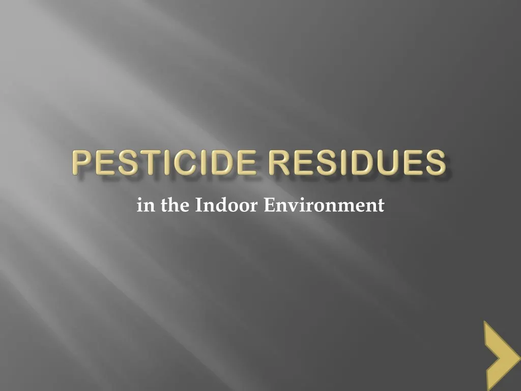 pesticide residues