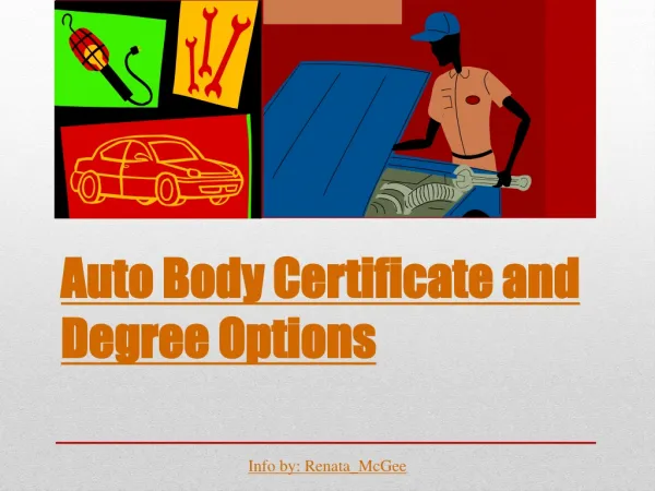 Auto Body Certificate and Degree Options