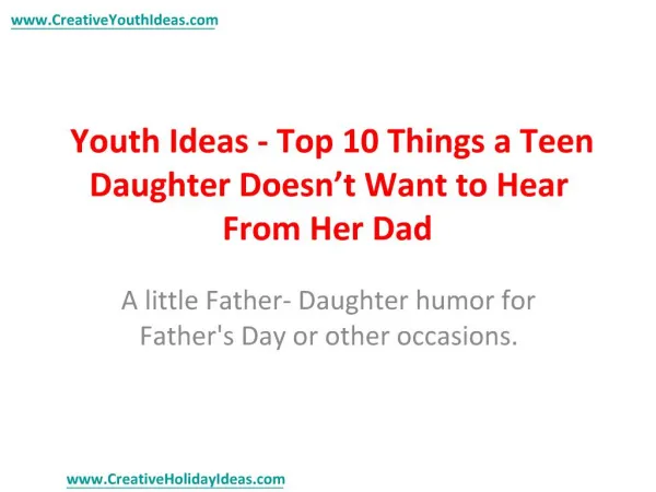 Youth Ideas - Top 10 Things a Teen Daughter Doesn’t Want to