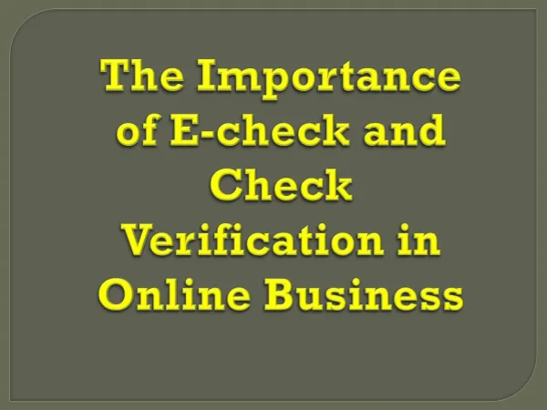 The importance of E-check and check verification in online b