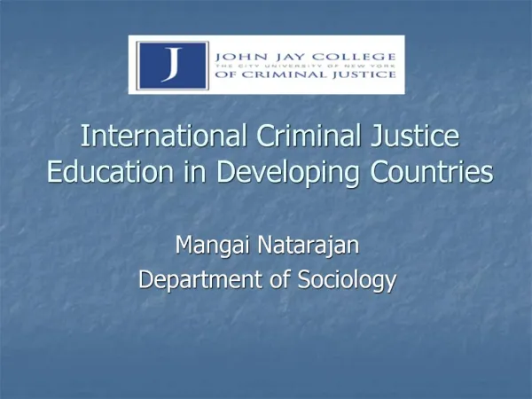 International Criminal Justice Education in Developing Countries