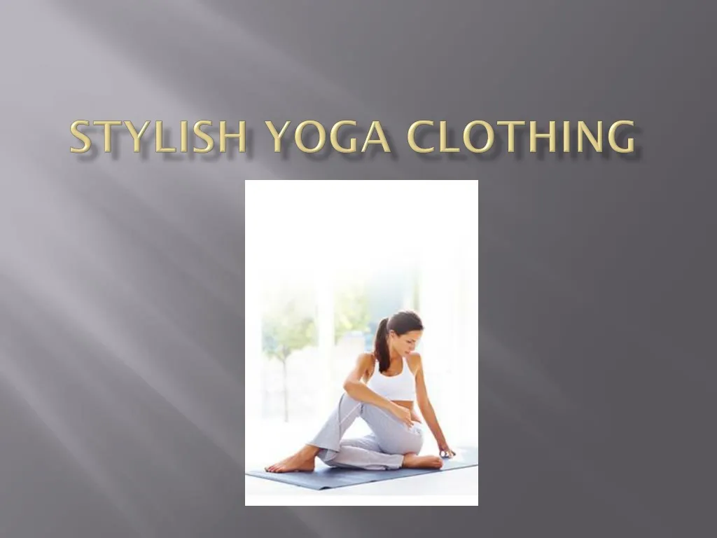 stylish yoga clothing