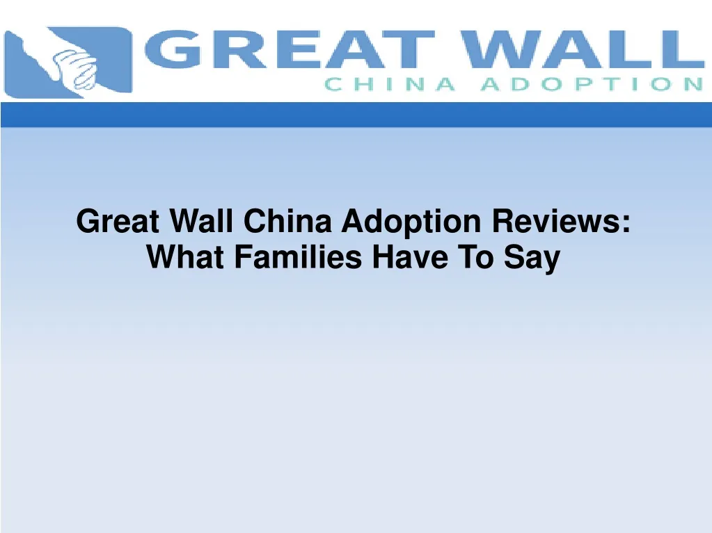 great wall china adoption reviews what families