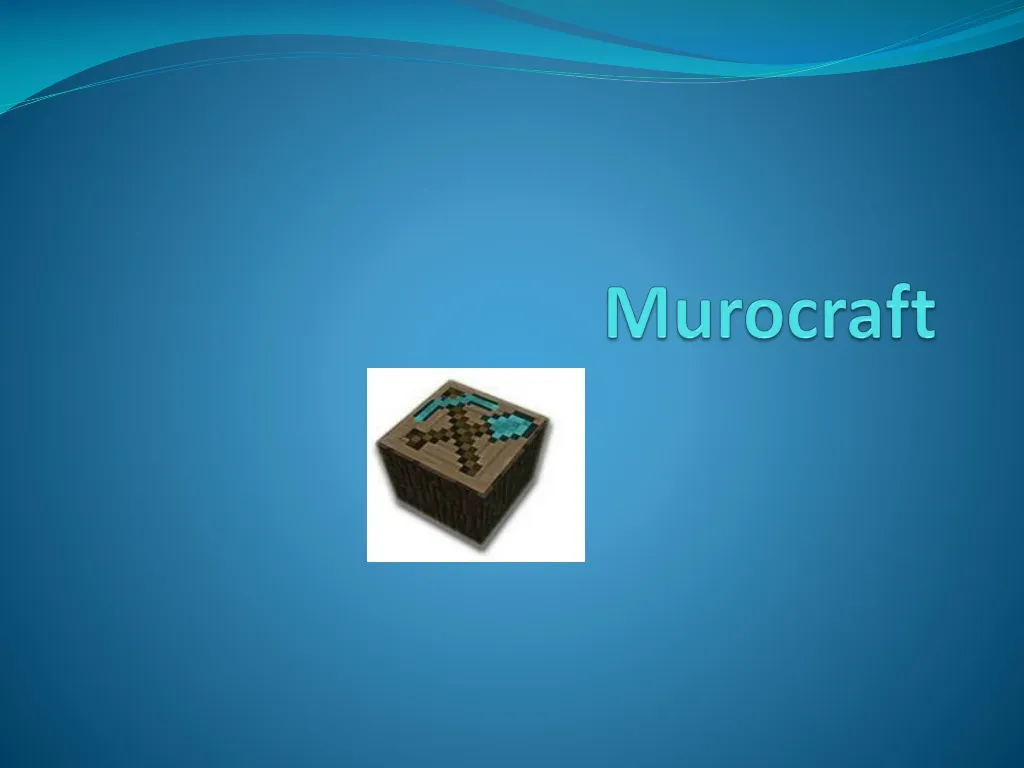 murocraft