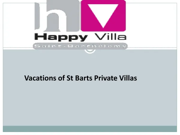 Vacations of St Barts Private Villas
