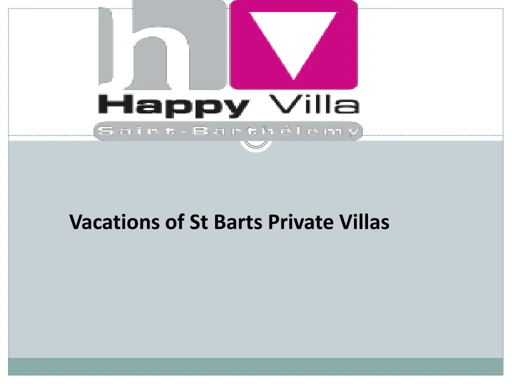 vacations of st barts private villas