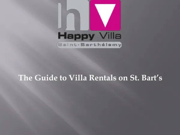 St. Barts Villa Rental Choosing the Right One