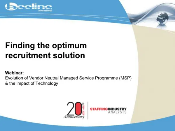Finding the optimum recruitment solution Webinar ...