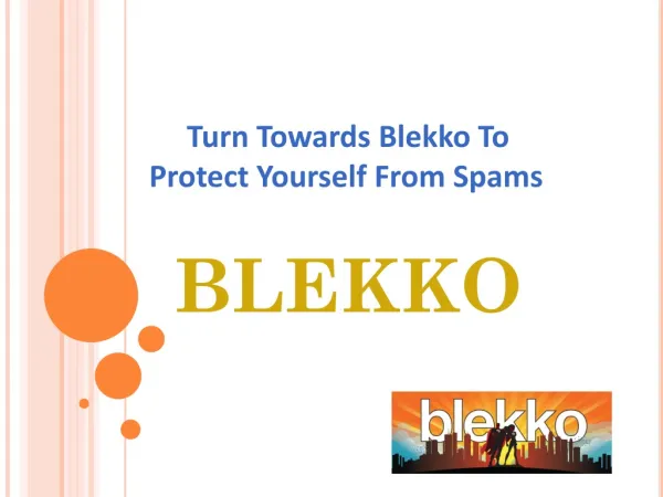 Turn Towards Blekko To Protect Yourself From Spams