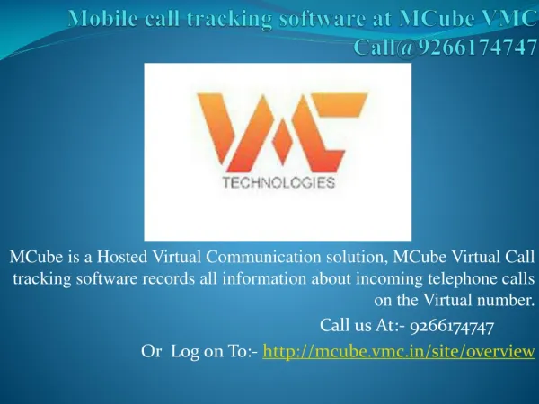 Mobile call tracking software at MCube VMC Call@9266174747