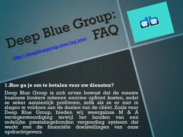 Deep Blue Group FAQ