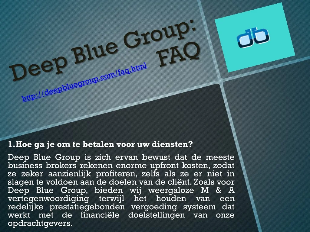 deep blue group faq