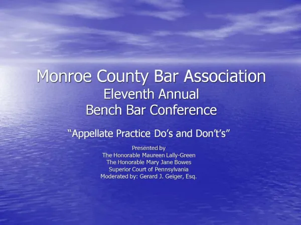 Monroe County Bar Association Eleventh Annual Bench Bar Conference